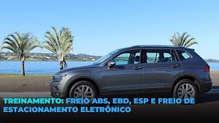 SISTEMAS ABS, EBD, ESP E FREIO DE ESTACIONAMENTO ELETRÔNICO VW TIGUAN 2.0 TSI